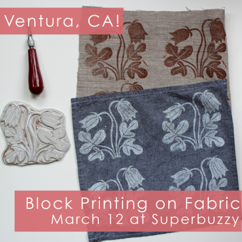 Block Printing on Fabric with Jen Hewett at Superbuzzy in Ventura, CA