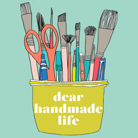 "Dear Handmade Life" podcast with guest Jen Hewett